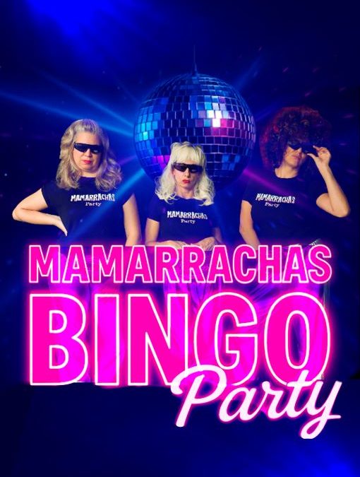 Mamarrachas Bingo Party